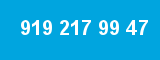 919 217 99 47